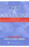 Child and Adolescent Clinical Psychopharmacology