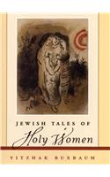 Jewish Tales of Holy Women