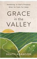 Grace in the Valley
