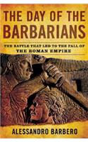 The Day of the Barbarians