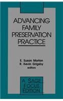 Advancing Family Preservation Practice
