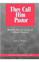 They Call Him Pastor