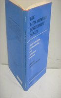 The Latin American Development Debate: Neostructuralism, Neomonetarism, and Adjustment Processes