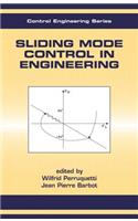 Sliding Mode Control In Engineering: (Automation and Control Engineering)