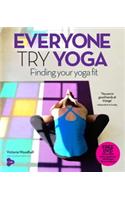 Everyone Try Yoga