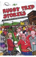 Rugby Trip Stories