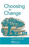 Choosing to Change