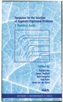 Templates for the Solution of Algebraic Eigenvalue Problems