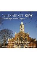 Wild About Kew