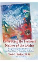 Embracing the Feminine Nature of the Divine
