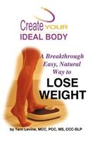 Create Your Ideal Body