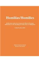 Homilías/Homilies Reflexiones sobre las Lecturas de Días de Precepto Reflections on the Readings for Holy Days of Obligation Ciclos/Cycles A/B/C