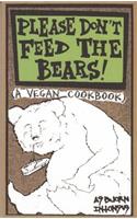 Please Don't Feed the Bears