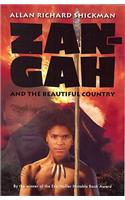 Zan-Gah and the Beautiful Country