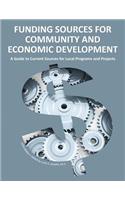 Funding Sources for Community and Economic Development 2013