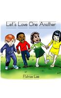 Let's Love One Another