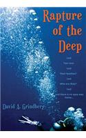 Rapture of the Deep