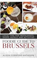 Foodie Guide to Brussels