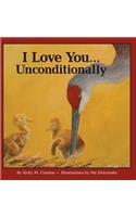I Love You... Unconditionally