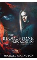 The Bloodstone Reckoning