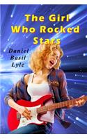 Girl Who Rocked Stars
