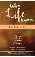 When Life Happens Journal