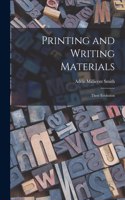 Printing and Writing Materials