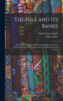Nile and its Banks