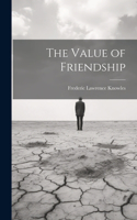 Value of Friendship