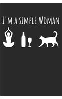 I'm A Simple Woman