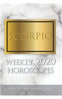 Scorpio - Weekly 2020 Horoscopes