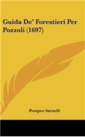 Guida de' Forestieri Per Pozzoli (1697)
