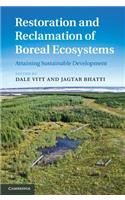 Restoration and Reclamation of Boreal Ecosystems