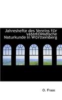Jahreshefte Des Vereins F(c)R Vaterl(c) Ndische Naturkunde in W(c)Rttemberg