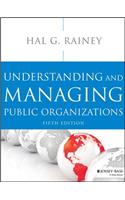 Understanding and Managing Public Organizations