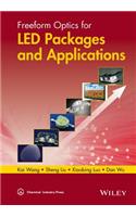 Freeform Optics for LED Packages and Applications