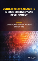 Contemporary Accounts in Drug Discovery and Development