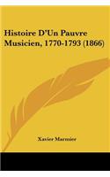 Histoire D'Un Pauvre Musicien, 1770-1793 (1866)