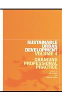 Sustainable Urban Development Volume 4