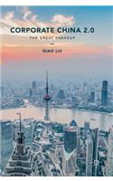 Corporate China 2.0