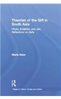 Theories of the Gift in South Asia