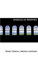 Analecta on Meterials