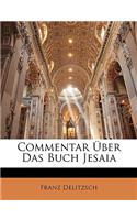 Commentar Über Das Buch Jesaia