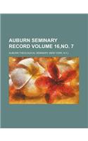 Auburn Seminary Record Volume 16, No. 7: (English)