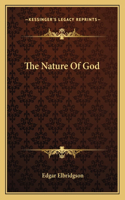 The Nature Of God