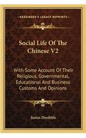 Social Life Of The Chinese V2