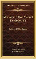Memoirs Of Don Manuel De Godoy V2