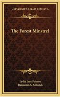 The Forest Minstrel