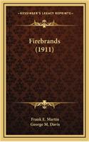 Firebrands (1911)
