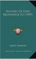 History Of New Brunswick V2 (1909)